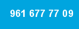 961 677 77 09